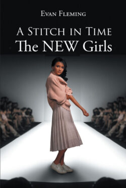 A Stitch in Time The NEW Girls