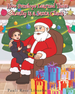 How Penelope Learned There Really is a Santa Claus