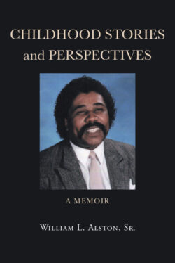 Childhood Stories and Perspectives A Memoir