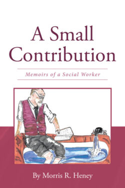 A Small Contribution Memoirs of a Social Worker