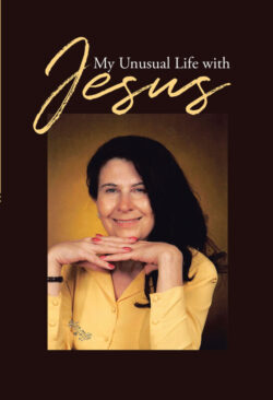 My Unusual Life With Jesus