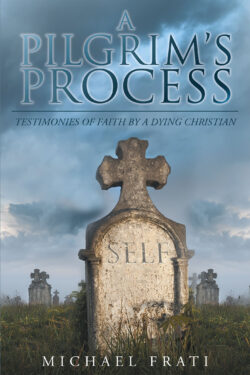 A Pilgrim's Process