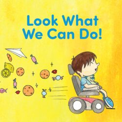 Look What We Can Do!