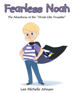 Fearless Noah
