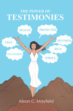 The Power of Testimonies