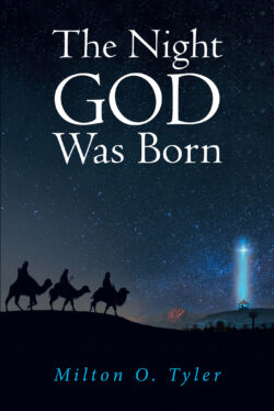 The Night GOD Was Born