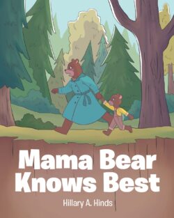 Mama Bear Knows Best