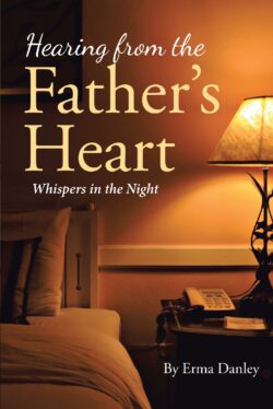 Hearing from the Father's Heart