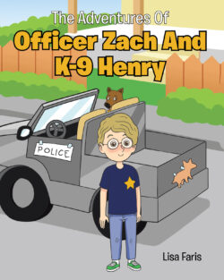 The Adventures of Officer Zach and K-9 Henry