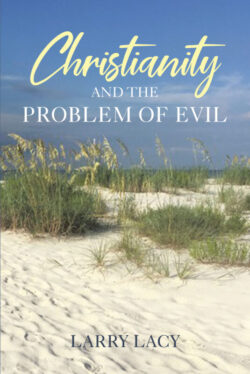 Christianity and the Problem of Evil