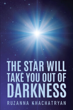 The Star Will Take You Out of Darkness