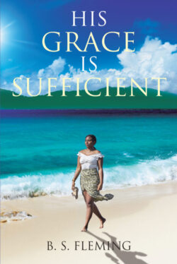 His Grace Is Sufficient