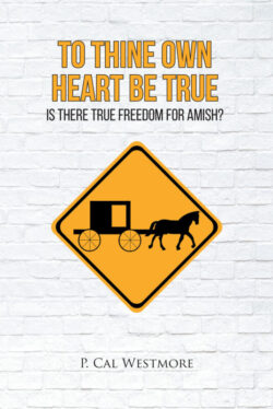 To Thine Own Heart Be True