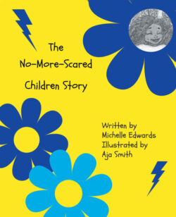 The No-More-Scared Children Story