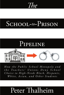 The School-to-Prison Pipeline