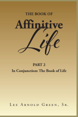 The Book of Affinitive Life