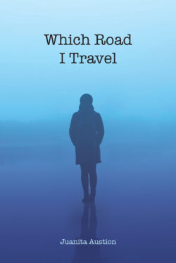 Which Road I Travel