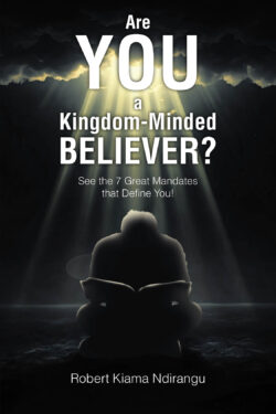Are You a Kingdom-Minded Believer?