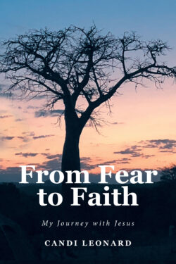From Fear to Faith