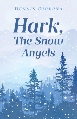 Hark, The Snow Angels