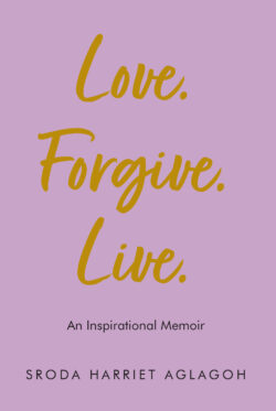 Love. Forgive. Live.