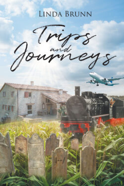 Trips and Journeys