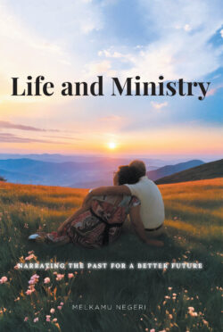 Life and Ministry