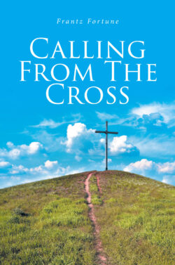 Calling from the Cross
