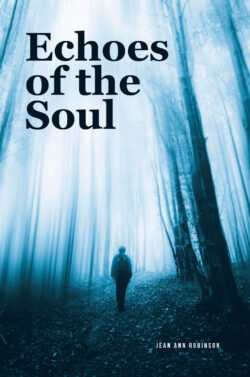 Echoes of the Soul
