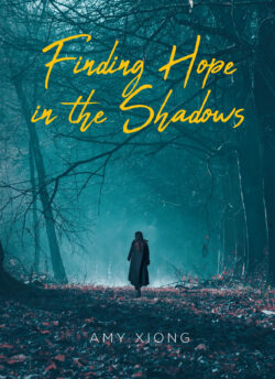 Finding Hope in the Shadows