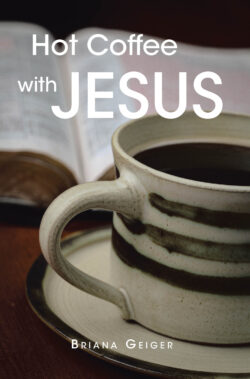 Hot Coffee with JESUS