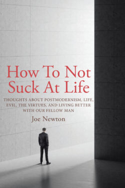 How To Not Suck At Life