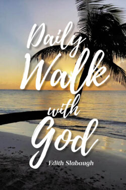 Daily Walk with God