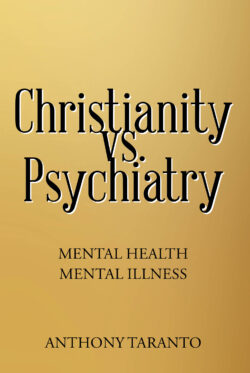 Christianity vs. Psychiatry
