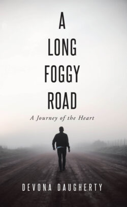 A LONG FOGGY ROAD