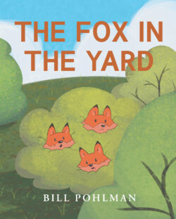 The Fox in the Yard