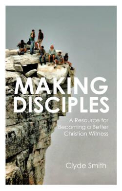 MAKING DISCIPLES