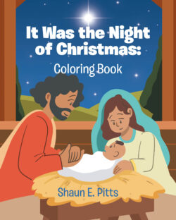 It Was the Night of Christmas: Coloring Book