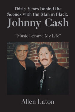 Thirty Years behind the Scenes with the Man in Black, Johnny Cash