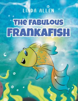 The Fabulous Frankafish