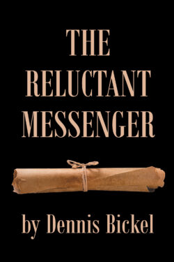 The Reluctant Messenger