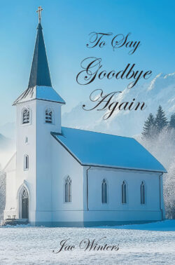 To Say Goodbye Again
