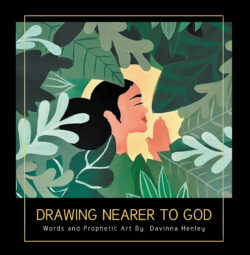 Drawing Nearer to God