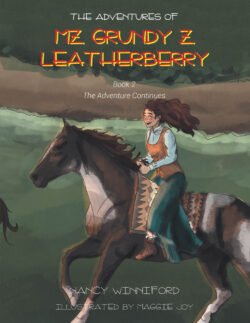 The Adventures of Mz. Grundy Z. Leatherberry
