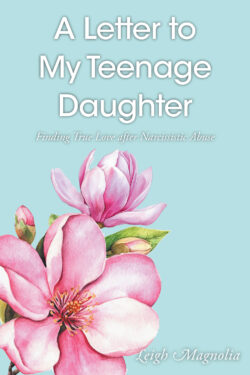 A Letter to My Teenage Daughter