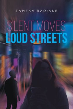 Silent Moves, Loud Streets