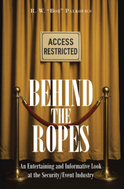 Behind the Ropes