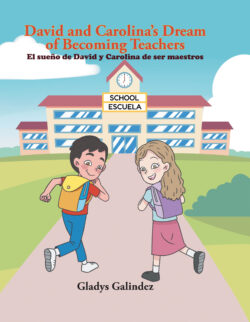 El sueño de David y Carolina de ser maestros