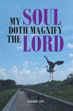 My Soul Doth Magnify the Lord