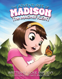 The Adventures of Madison the Magnificent